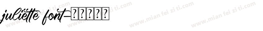 juliette font字体转换